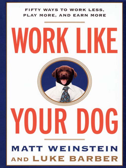 Title details for Work Like Your Dog by Luke Barber - Wait list